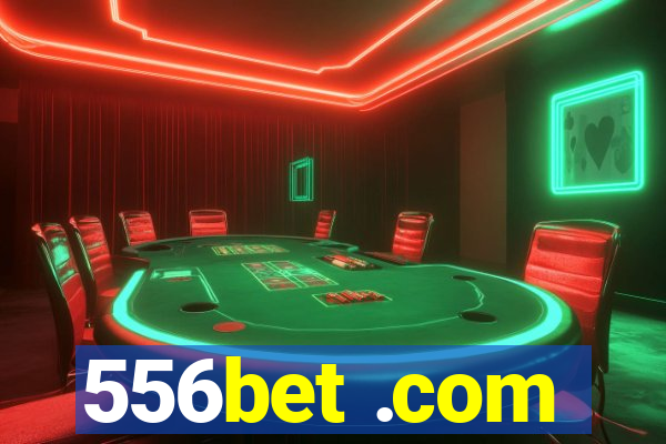 556bet .com